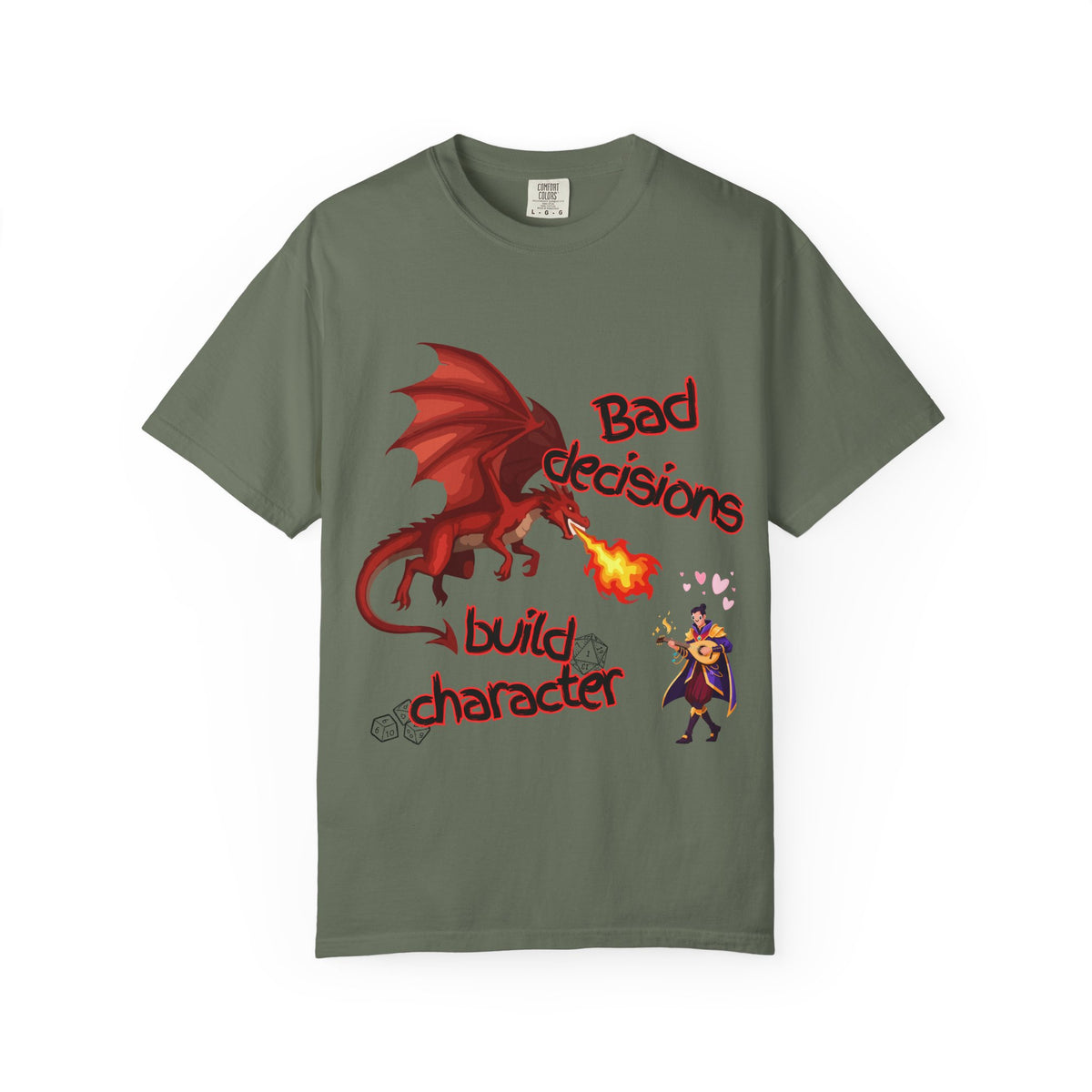 T-Shirt — "Bad Decisions Build Character" Dragon DnD Humor Tee