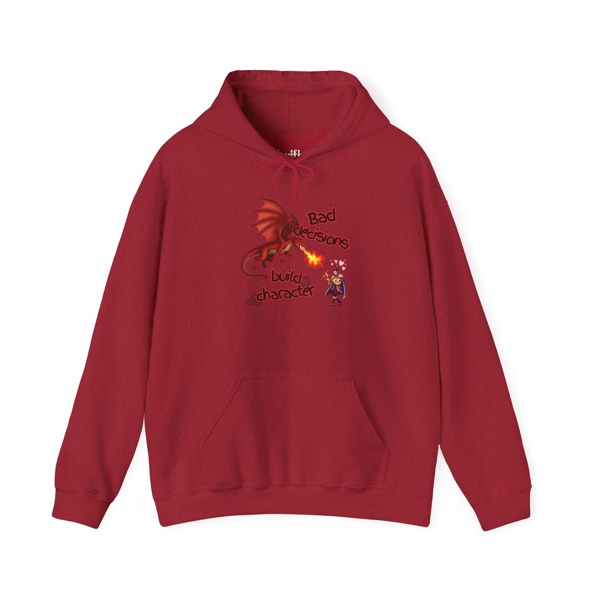 Dragon Fire Hoodie - "You Decisions, I Burn" Fantasy Graphic Sweatshirt