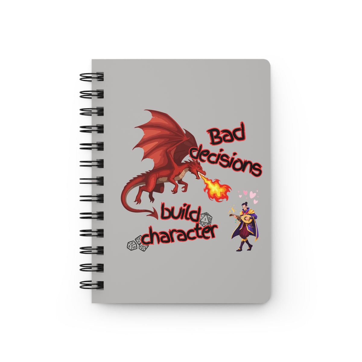 Journal — "Bad Decisions Build Character" D&D Dragon & Wizard Spiral Notebook