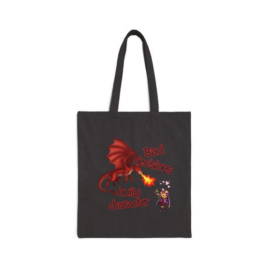 Canvas Tote — "Bad Decisions Build Character" Dragon Graphic
