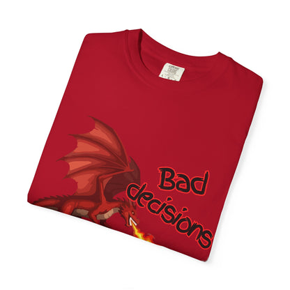 T-Shirt — "Bad Decisions Build Character" Dragon DnD Humor Tee