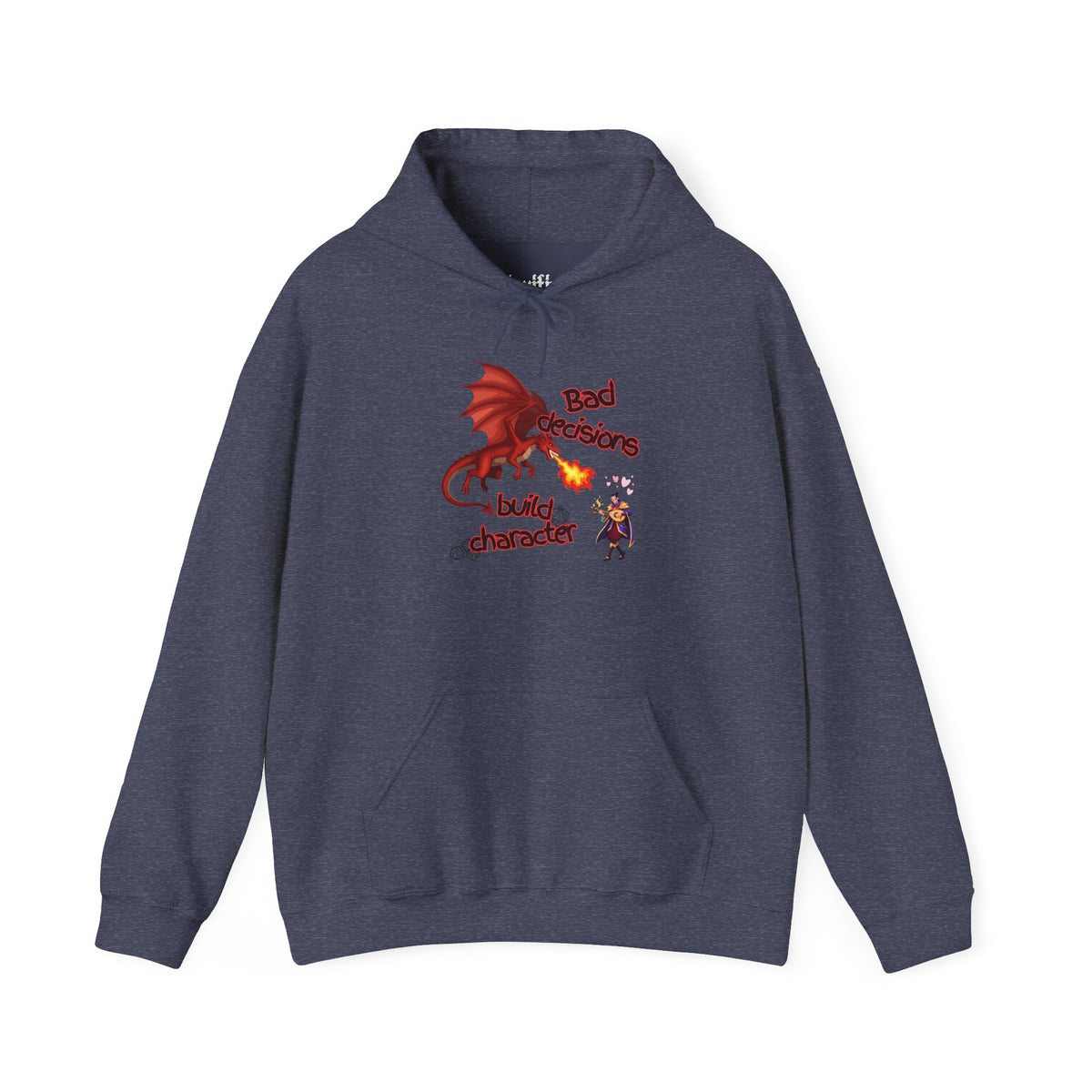 Dragon Fire Hoodie - "You Decisions, I Burn" Fantasy Graphic Sweatshirt