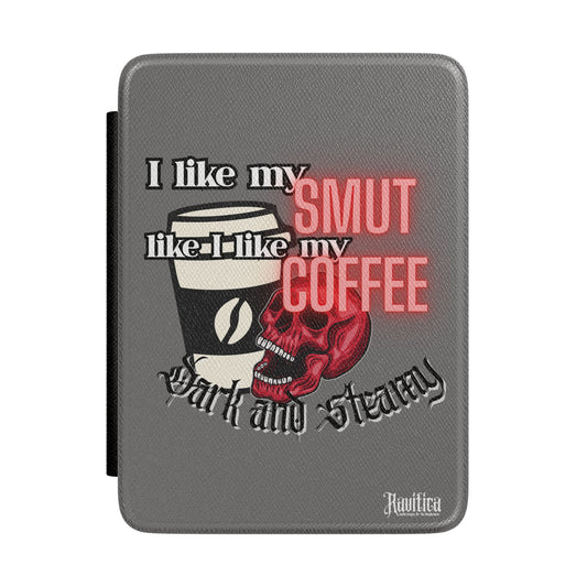 Kindle Case - 'I Like My Smut Like I Like My Coffee' Gothic Skull E-Reader Cover