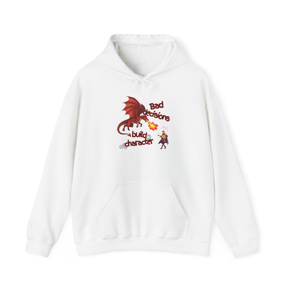 Dragon Fire Hoodie - "You Decisions, I Burn" Fantasy Graphic Sweatshirt