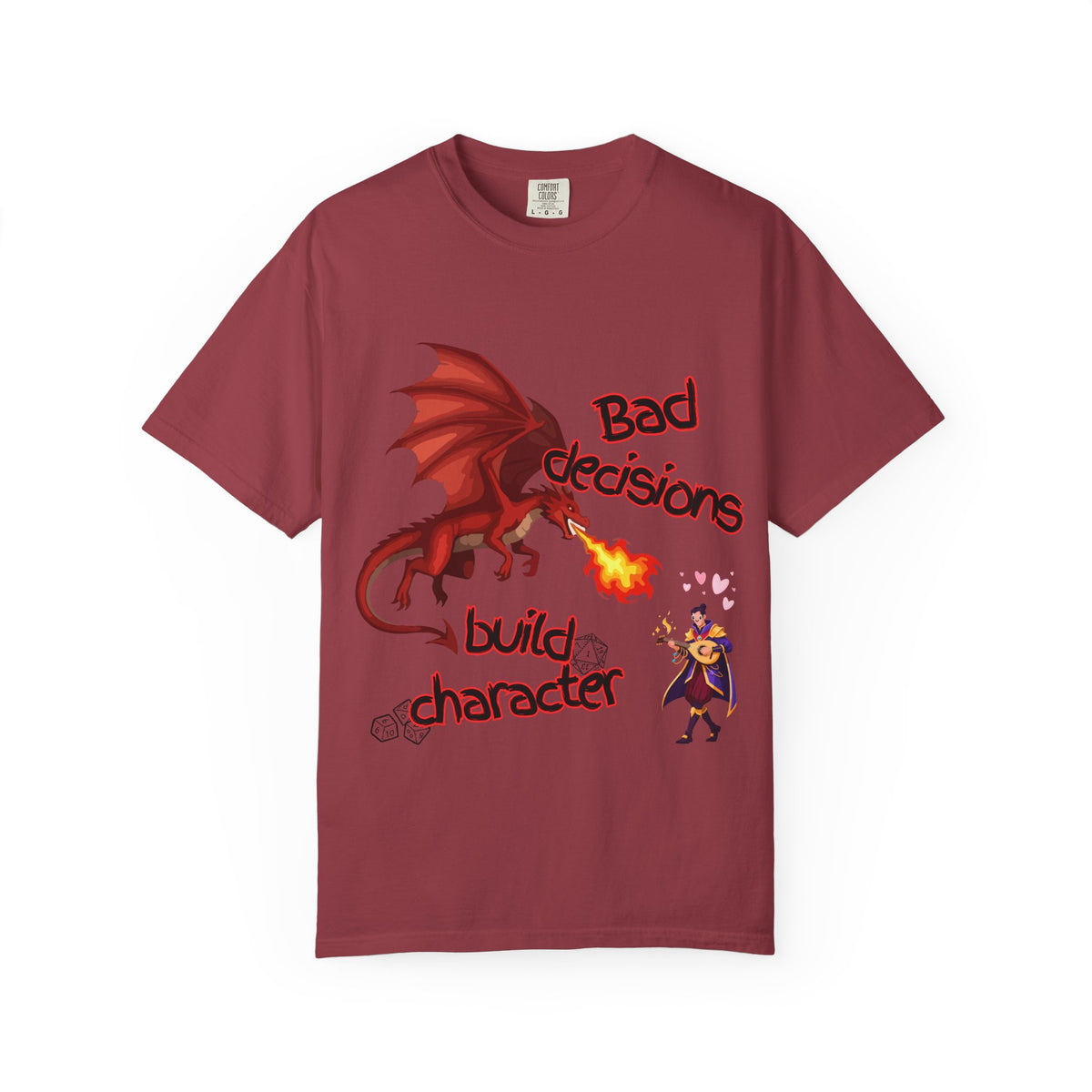 T-Shirt — "Bad Decisions Build Character" Dragon DnD Humor Tee