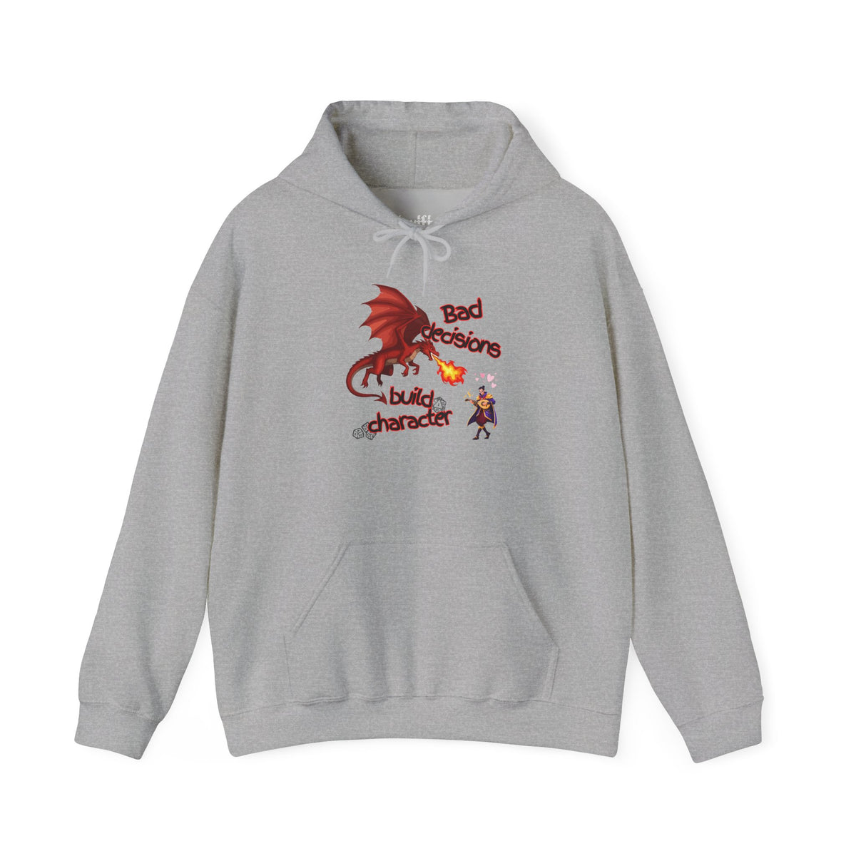Dragon Fire Hoodie - "You Decisions, I Burn" Fantasy Graphic Sweatshirt