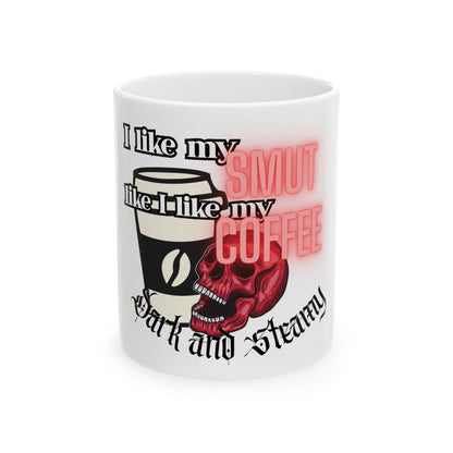 I Like My Smut Like I Like My Coffee Mug | Red Skull, Coffee Cup, Gothic
