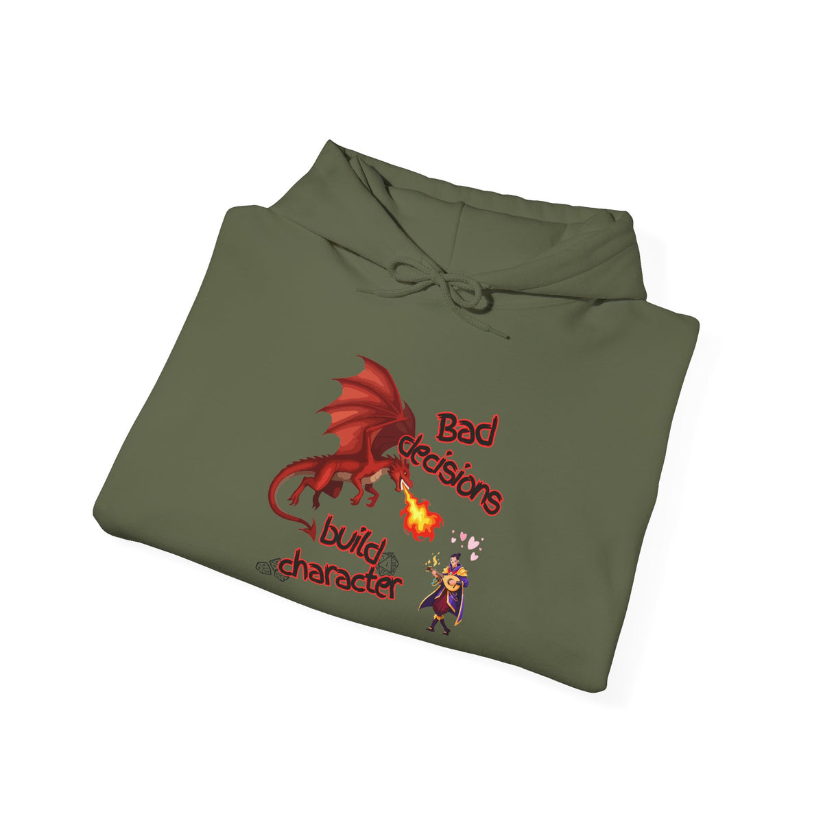 Dragon Fire Hoodie - "You Decisions, I Burn" Fantasy Graphic Sweatshirt