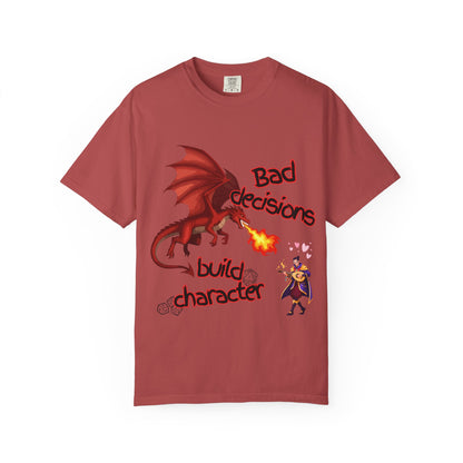 T-Shirt — "Bad Decisions Build Character" Dragon DnD Humor Tee